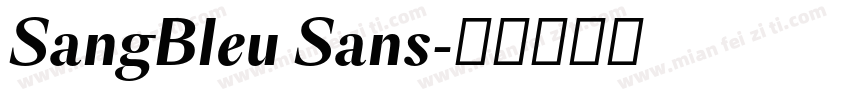 SangBleu Sans字体转换
